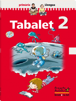 TABALET 2 LLENGUA "AVENTURA" (09) - PRIMARIA