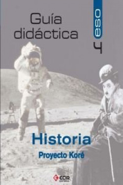 (GUIA DIDACTICA).HISTORIA 4ºESO