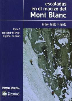 Escaladas en el macizo del Mont Blanc