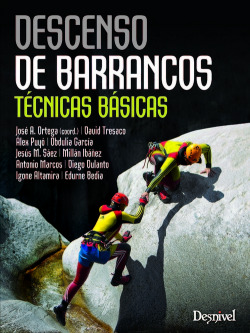 Descenso de barrancos tecnicas basicas