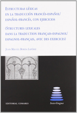 ESTRUCTURAS LEXICAS TRADUCCION FRA/ESP (+EJERCICIOS)