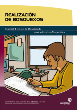Realización de bosquexos