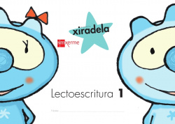 LECTOESCRITURA 3 ANOS NIVEL 1 GALEGO XIRADELA