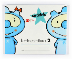 LECTOESCRITURA 4 ANOS NIVEL 2 GALEGO XIRADELA