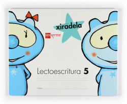 LECTOESCRITURA 5 ANOS NIVEL 5 GALEGO XIRADELA