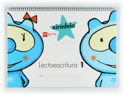 LECTOESCRITURA ESPIRAL GALEGO 3 ANOS NIVEL 1 XIRADELA