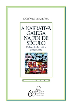 A narrativa galega na fin de século