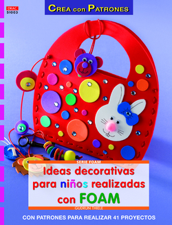 Ideas decorativas para niños realizadas con foam