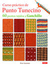 Curso práctico punto tunecino:60 puntos tejido a ganchillo