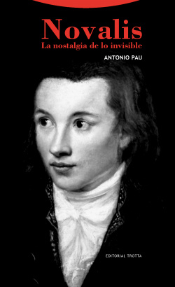 NOVALIS:NOSTALGIA DE LO INVISIBLE