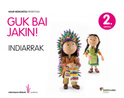 Urratsa Indiarrak 2 (Guk Bai Jakin)