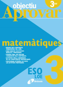 Objectiu aprovar LOE Matemàtiques 3r ESO