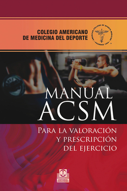 Manual acsm valoración y prescripcion del ejercicio