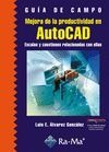 MEJORA PRODUCTIVIDAD EN AUTOCAD.(GUIA DE CAMPO)