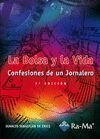 BOLSA Y LA VIDA (3ª EDICION): CONFESIONES DE UN JORNALERO
