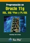PROGRAMACION EN ORACLE 11G SQL, SQL PLUS Y PL/SQL