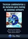 TECN.COMBINATORIAS Y DE MUTACION TESTING SISTEMAS SOFTWARE