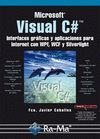 MSOFT.VISUAL C#: INTERFACES GRAFICAS Y APLIC.PARA INTERNET.