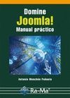 DOMINE JOOMLA!: MANUAL PRACTICO