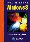 WINDOWS 8.(GUIA DE CAMPO)