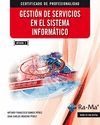 GESTION DE SERVICIOS EN EL SIST.INFORMATICO (MF0490_3)