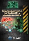 MUNDO HACKER: SEG.PERIMETRAL,MONITORIZACION Y ATAQUES REDES