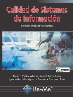 CALIDAD DE SISTEMAS DE INFORMACIÓN (4ªED. AMPLIADA Y ACTUALIZADA)