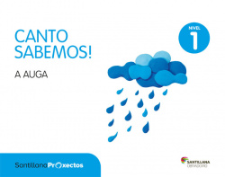 NIVEL 1 A AUGA CANTO SABEMOS