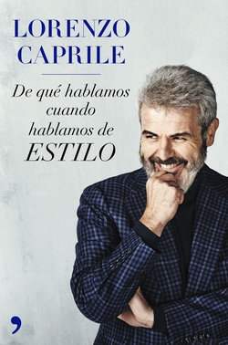 DE QUÈ HABLAMOS CUANDO HABLAMOS DE ESTILO