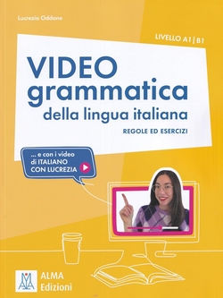 VIDEOGRAMMATICA DELLA LINGUA ITALIANA A1/B1 + DVD ONLINE