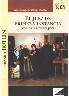 JUEZ DE PRIMERA INSTANCIA, EL