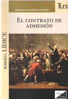 CONTRATO DE ADHESION, EL
