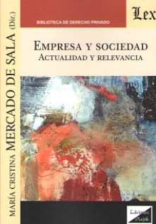 EMPRESA Y SOCIEDAD. ACTUALIDAD Y RELEVANCIA