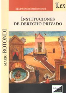 INSTITUCIONES DE DERECHO PRIVADO (Rotondi)