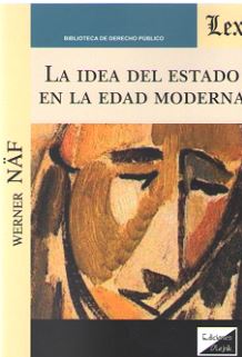 IDEA DEL ESTADO EN LA EDAD MODERNA, LA