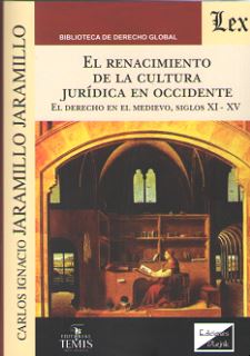 RENACIMIENTO DE LA CULTURA JURIDICA EN OCCIDENTE, EL