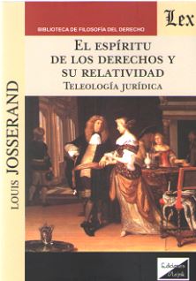 ESPIRITU DE LOS DERECHOS Y SU RELATIVIDAD, EL