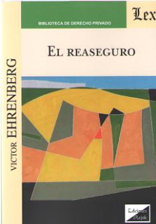 REASEGURO, EL