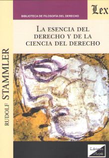 ESENCIA DEL DERECHO Y DE LA CIENCIA DEL DERECHO, LA