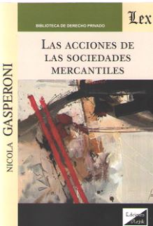 ACCIONES DE LAS SOCIEDADES MERCANTILES, LAS