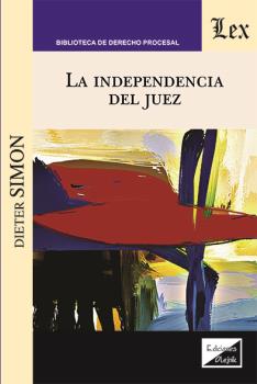 INDEPENDENCIA DEL JUEZ, LA