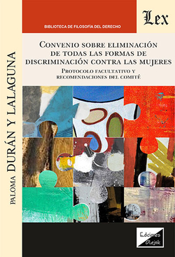 CONVENIO SOBRE LA ELIMINACION DE TODAS LAS FORMAS DE DISCRIMINACION CONTRA LAS M