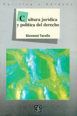 Cultura jurídica y política del derecho