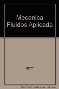Mecanica de fluidos aplicada