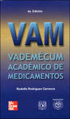VADEMECUM ACADEMICO DE MEDICAMENTOS.(VAM).4ªEDICION