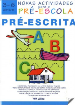 Novas Actividades Para A Pré-Escola û Pré-Escrita