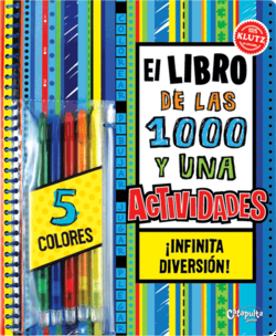 Libro de las 1000 y una actividades el 100% klutz en español
