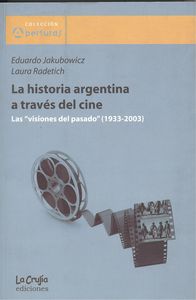 Historia argentina a través del cine