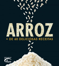 ARROZ + DE 60 DELICIOSAS RECEITAS