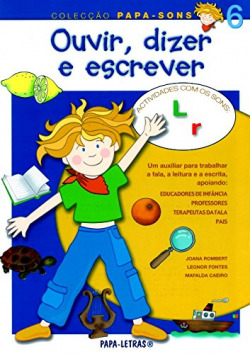 Ouvir, Dizer E Escrever: 6 (Sons R E L)